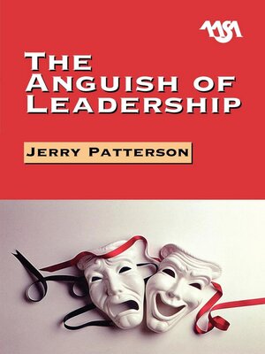 cover image of The Anguish of Leadership